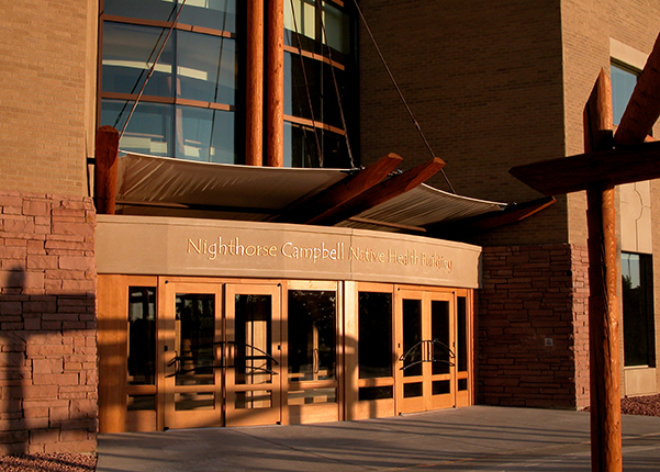 Nighthorse Campbell Native Health Building Entry Signage